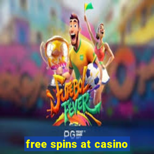 free spins at casino