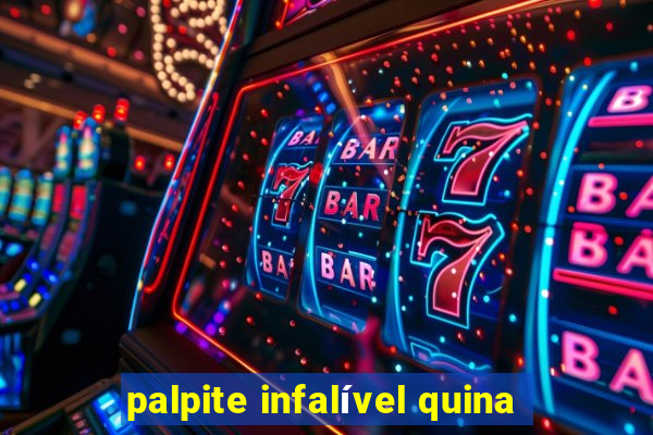 palpite infalível quina