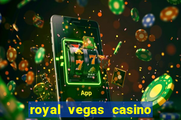 royal vegas casino mobile login