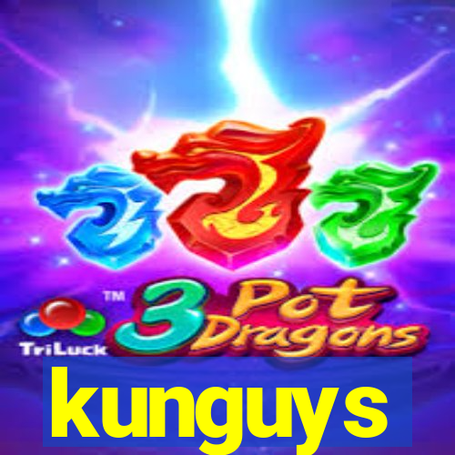 kunguys