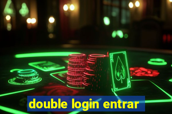 double login entrar