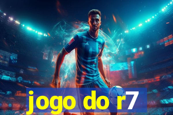 jogo do r7