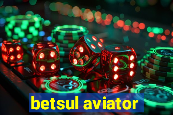 betsul aviator