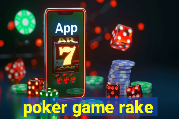 poker game rake