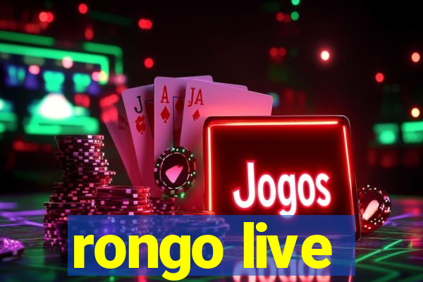 rongo live