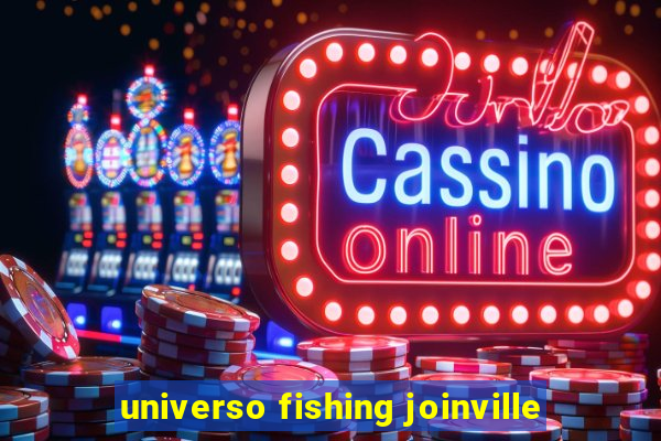 universo fishing joinville