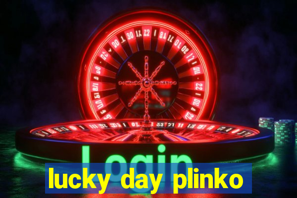 lucky day plinko