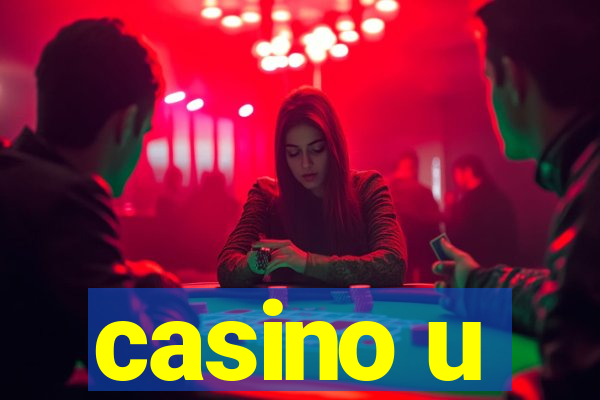 casino u