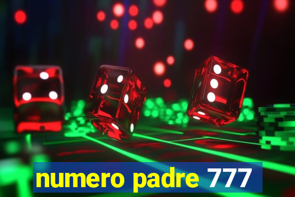 numero padre 777