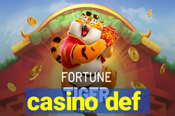 casino def