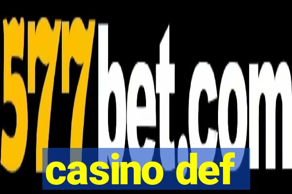 casino def