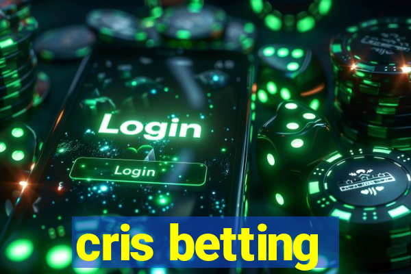 cris betting