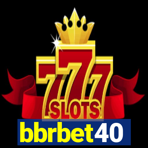 bbrbet40