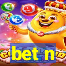 bet n