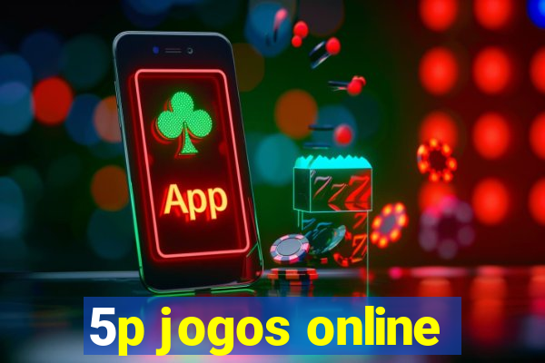 5p jogos online