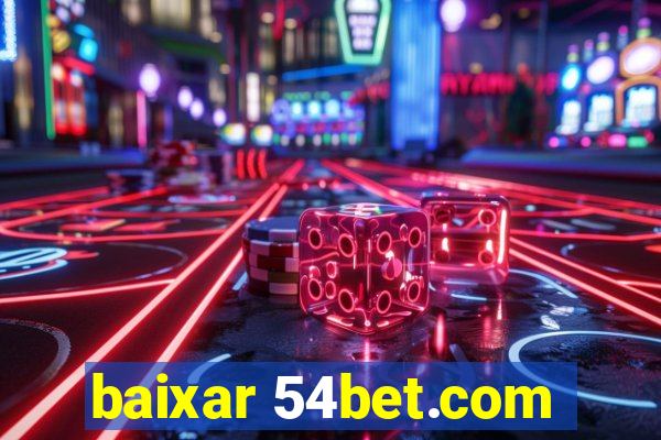 baixar 54bet.com