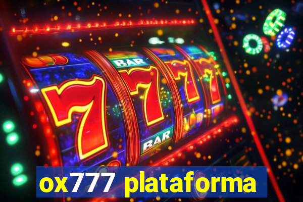 ox777 plataforma