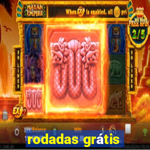 rodadas grátis