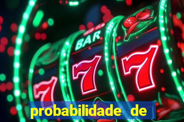 probabilidade de ganhar no bingo