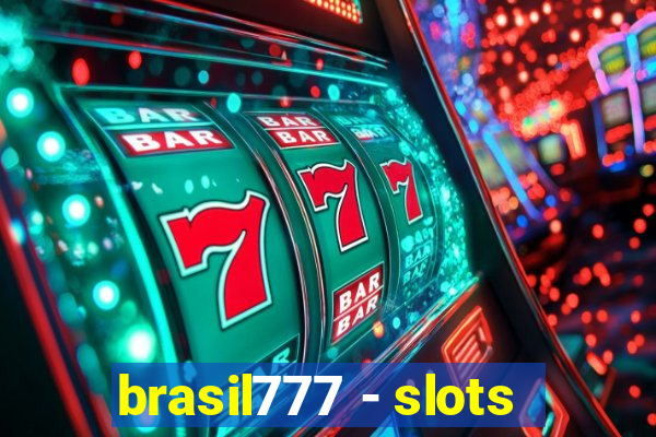 brasil777 - slots