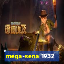 mega-sena 1932