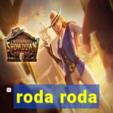 roda roda