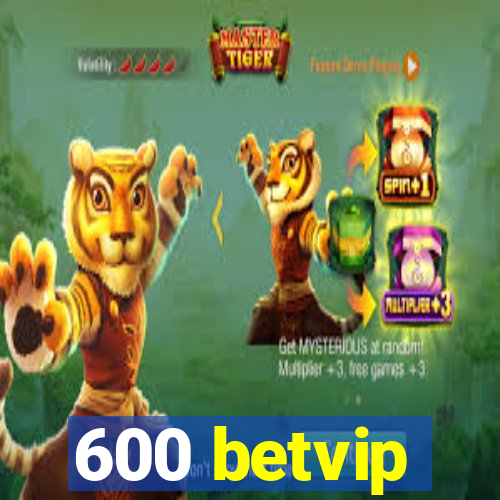 600 betvip