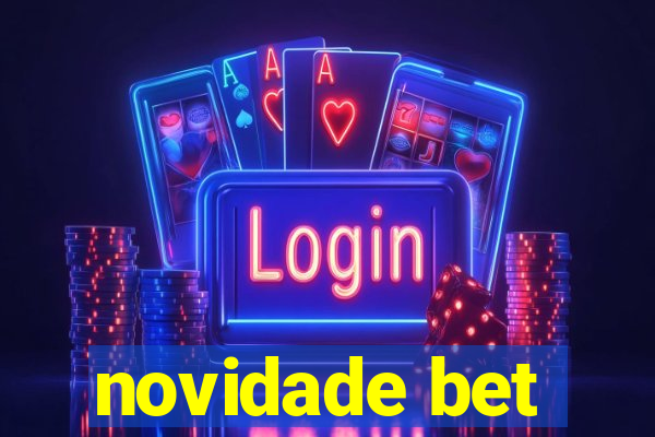 novidade bet