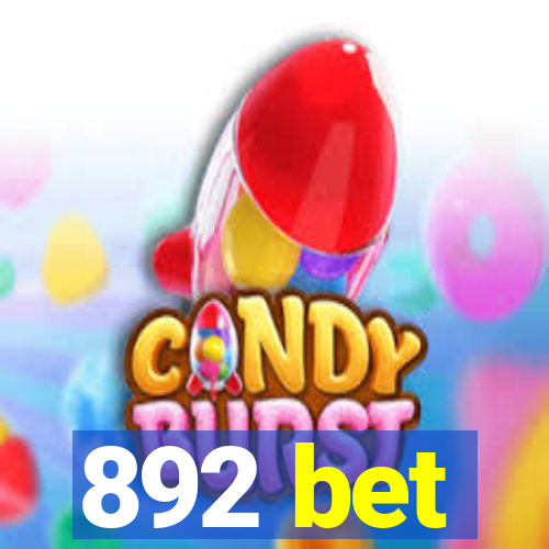 892 bet