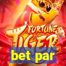 bet par