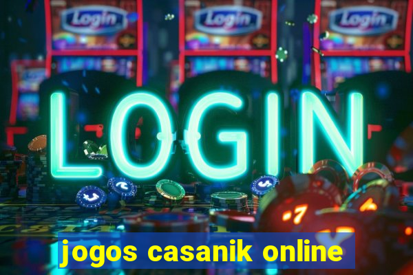 jogos casanik online