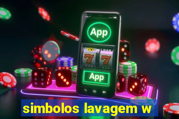 simbolos lavagem w