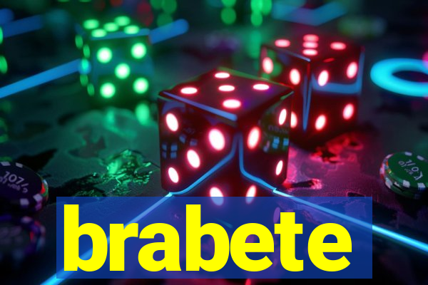 brabete