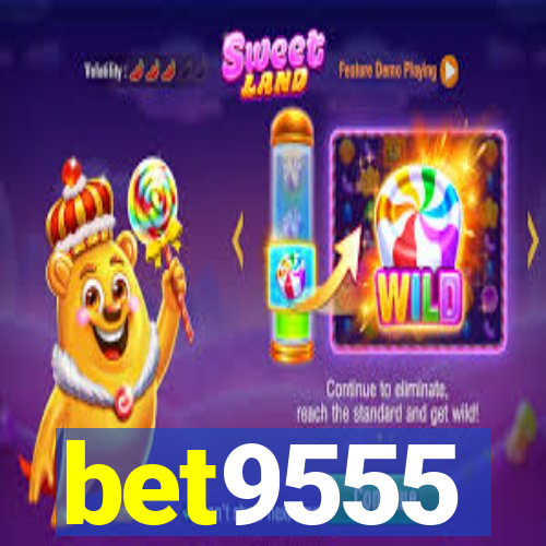 bet9555