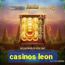 casinos leon