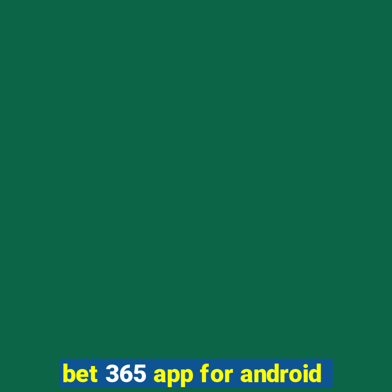 bet 365 app for android