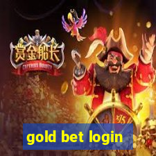 gold bet login