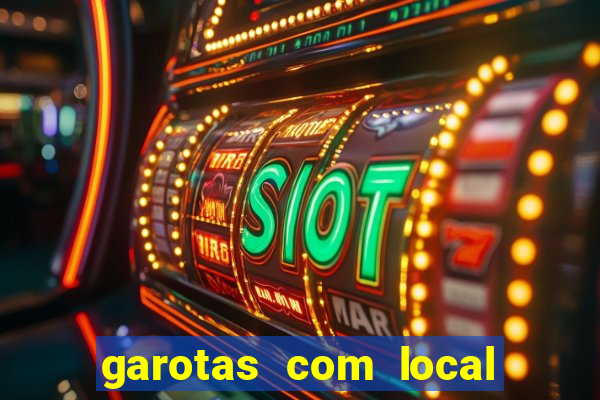 garotas com local santos sp