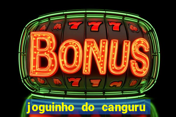 joguinho do canguru esporte da sorte