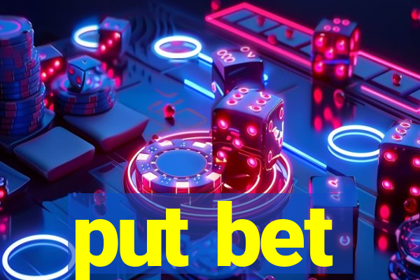 put bet