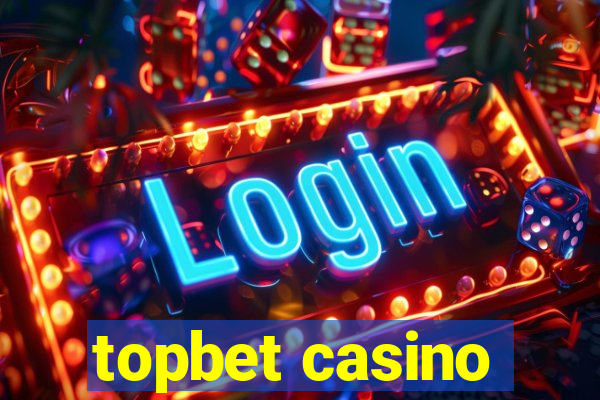 topbet casino