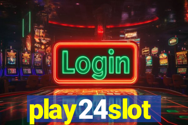 play24slot