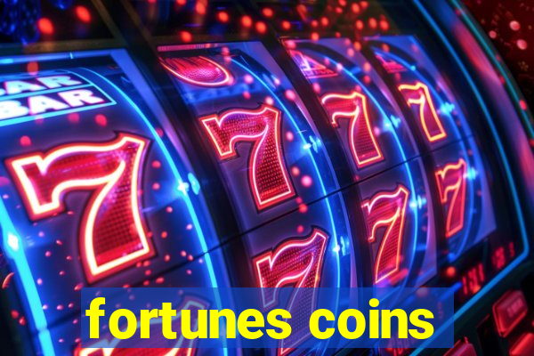 fortunes coins