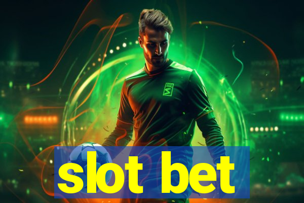 slot bet