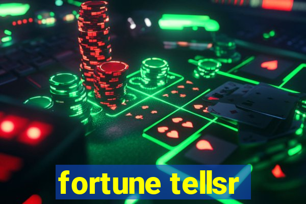 fortune tellsr