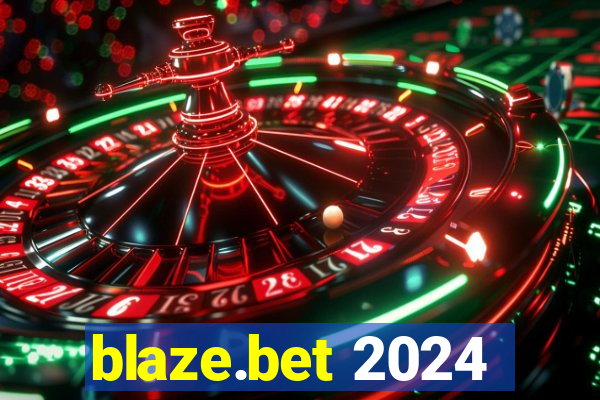 blaze.bet 2024