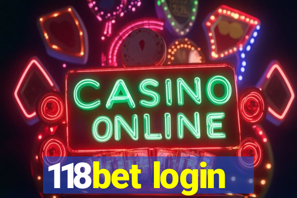 118bet login