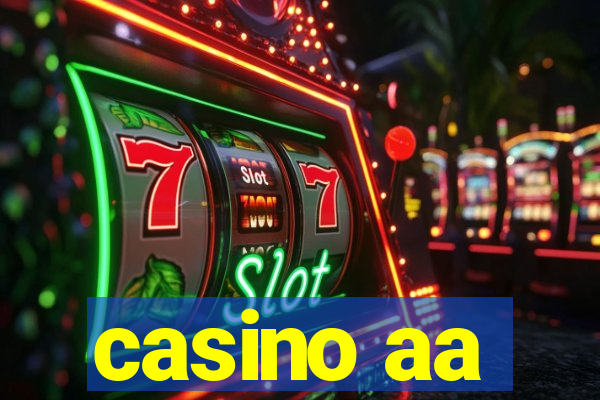 casino aa