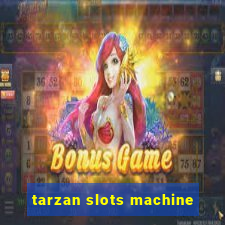 tarzan slots machine