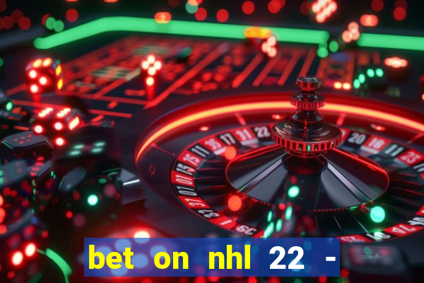 bet on nhl 22 - 23 l wynnbet